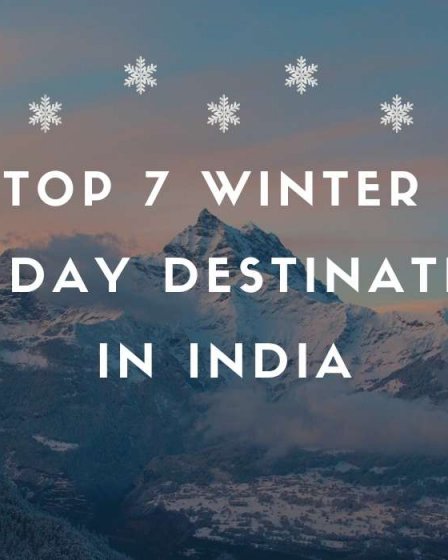 Winter Holiday Destinations in India